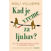 Kad je vreme za ljubav?