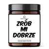 Sojina sveča Do Me Good - zabavno darilo zanjo in zanj