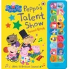 Peppa Pig: Peppa's Talent Show