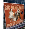 The Reverend Peytons Big Damn Band - Poor Until Payday