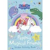 Peppa Pig: Peppas Magical Friends Sticker Activity
