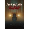 Dont Mess With Bober XBOX LIVE Key EUROPE