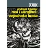 Rusi i Ukrajinci - nejednaka braća
