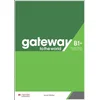 Gateway to the World B1+ Teacher's Book with Teacher's App
