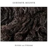 Lubomyr Melnyk - Rivers And Streams (LP)