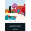 Penguin Book of Spanish Short Stories