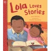 Lola Loves Stories