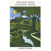Man Who Planted Trees