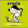 Sreaa je... toplo kueence