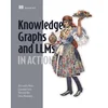 KNOWLEDGE GRAPHS & LLMS IN ACTION