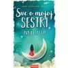 Sve o mojoj sestri