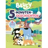 Bluey - 5-Minuten-Geschichten