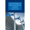 A Concise History of the European Union