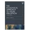 Ecological Approach to Visual Perception