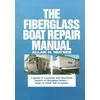 Fiberglass Boat Repair Manual (Pb)