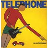 Telephone - Un Autre Monde (Remastered) (180g) (LP)