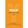 Youcat Confirmation Book: Student Book