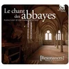 LE CHANT DES ABBAYES 2CD