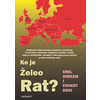 Ko je želeo rat