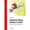 Zdravstvena njega u kući