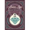 Arsene Lupin. Der blaue Diamant