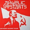 Angelic Upstarts - Anthems Against Scum (Reissue) (LP)