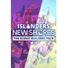 ISLANDERS: New Shores - The Scenic Builders Pack (Xbox Series X|S) XBOX LIVE Key EUROPE