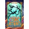A Sequence of Cosmic Accidents