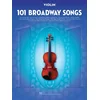 101 BROADWAY SONGS VIOLIN