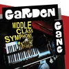 Garden Gang - Middle Class Symphony (Limited Edition) (LP)