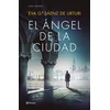 EL ANGEL DE LA CIUDAD