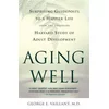 Aging Well