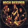 High Reeper - High Reeper (Limited Edition) (Orange Coloured) (LP)