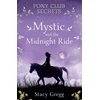 Mystic and the Midnight Ride