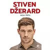 Stiven Džerard - Moja priča