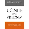 Učinite dan vrednim