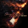 Garry Burnside - Its My Time Now (LP)