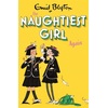 Naughtiest Girl: Naughtiest Girl Again