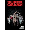 Supercrooks Library Edition