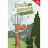 DUCK & MOOSE02 MOOSE BLASTS OFF