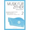 MUSIK FUR ZITHER 2