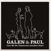 Galen & Paul - Can We Do Tomorrow Another Day? (Limited Edition) (Opaque Pink Coloured) (LP)