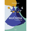 Mučnina - O neodrastanju