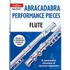ABRACADABRA PERFORMANCE PIECES FLUTE +CD