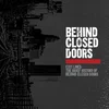 Behind Closed Doors - Exit Lines: The Brief History (red /Black Splatte (Limited Edition) (LP)