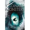 Ordinary Monsters