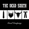 The Dead South - Good Company (Reissue) (LP)