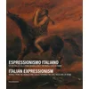 Espressionismo italiano. Opere dalla collezione Iannaccone e dai Musei Civici di Roma. Ediz. italiana e inglese
