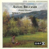 BRUCKNER:PIANO WORKS