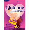 Ljubi me mnogo